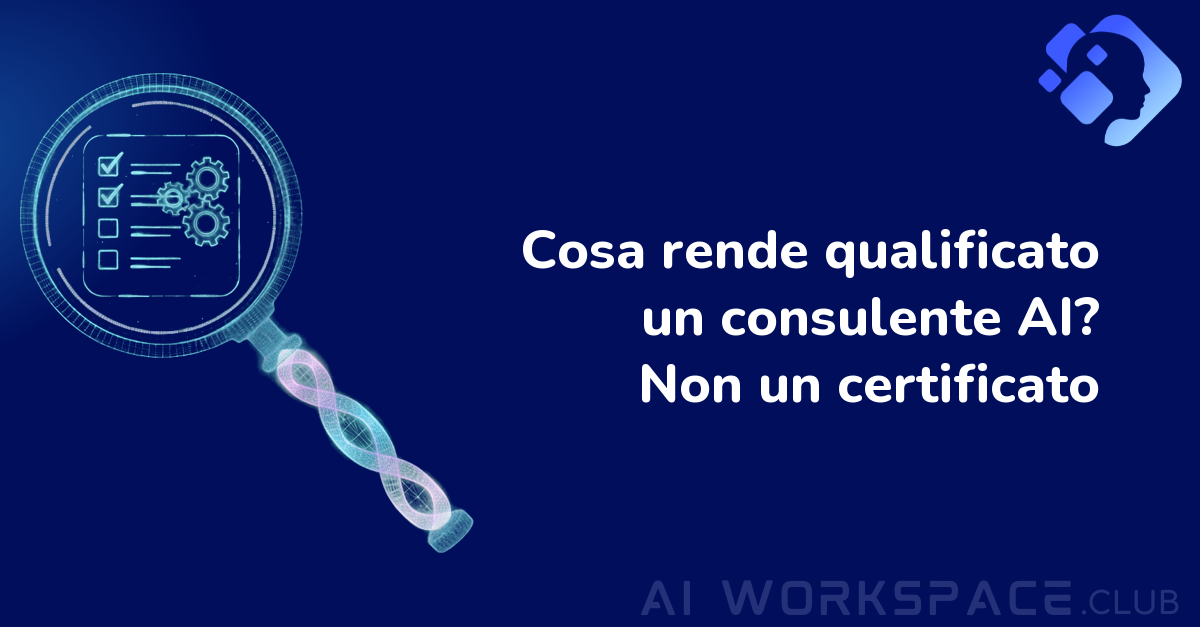 Cosa rende davvero qualificato un consulente AI per PMI